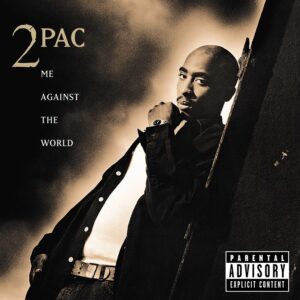 Tupac Shakur - Me Against The World (25th Anniversary) (180g) auf 2 LPs