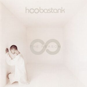 Hoobastank - The Reason - 15th Anniversary - LP