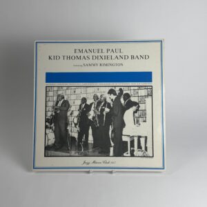 Emanuel Paul Kid Thomas Dixieland Band feat. Sammy Rimington