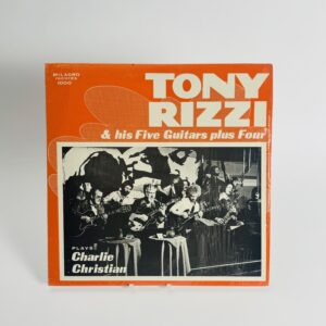 Tony Rizzi & His Five Guitars plus Four – Plays Charlie Christian