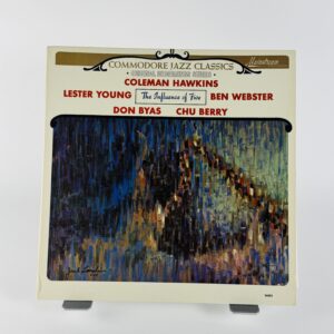 Lester Young / Coleman Hawkins / Ben Webster / Don Byas / Chu Berry – The Influence of Five (Commodore Jazz Classics)
