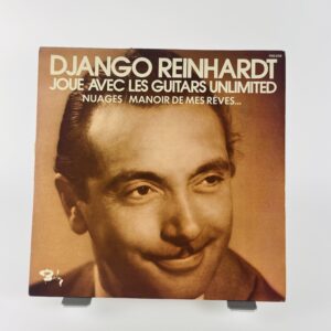 Django Reinhardt – Joue Avec Les Guitars Unlimited – Nuages / Manoir de mes Rêves – Vinyl LP