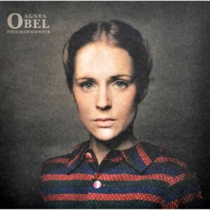 Agnes Obel – Philharmonics (Play It Again Sam – J21856)